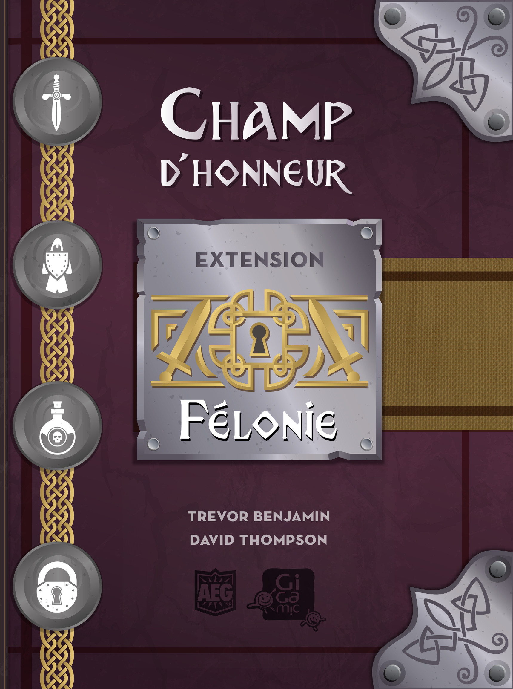 Félonie - Extension Champ d'Honneur