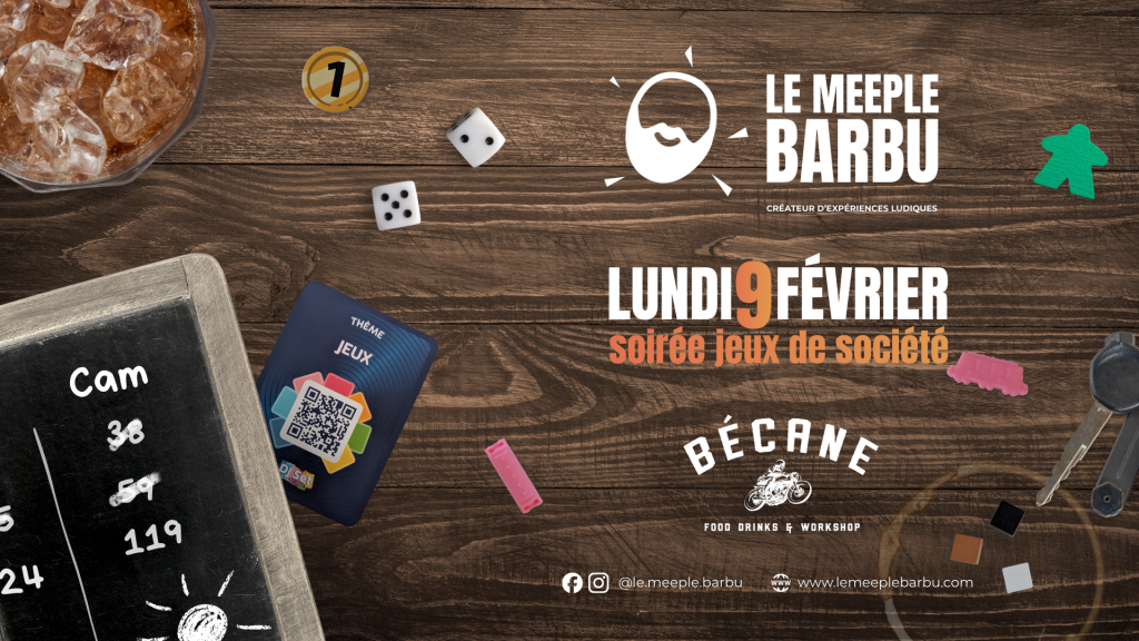 Soirée Jeux de Société à Bécane 9 février
